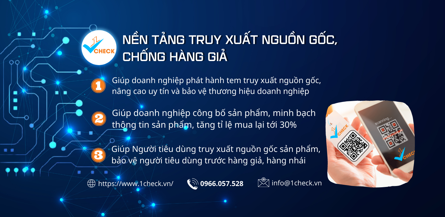 Giải pháp truy xuất nguồn gốc, chống hàng giả uy tín